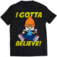 90s Gaming Rapper I Gotta Believe T-shirt (Vectorized Design)