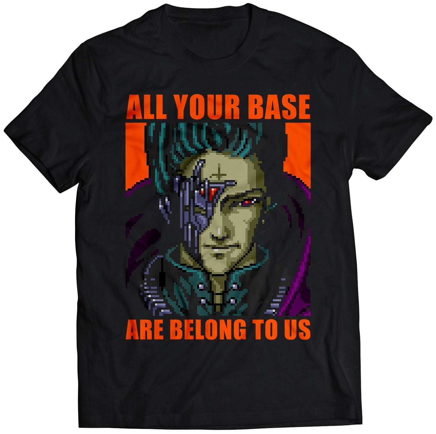 All your base are belong to us T-shirt