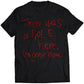 Silence Hill There Was a Hole T-shirt V1 (Vectorized Design)